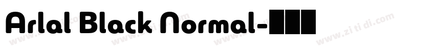 Arlal Black Normal字体转换 Arlal Black Normal字体转换